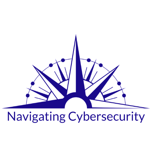 Navigating Cybersecurity